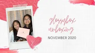 Glossybox unboxing | November 2020 | #glossyboxunboxing #twinsrose