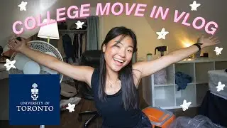 COLLEGE MOVE IN VLOG | JUNIOR YEAR @ UNIVERSITY OF TORONTO