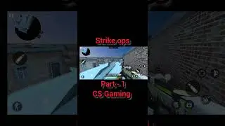 Strike ops #shorts #shortvideo