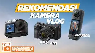 BEST VLOG CAMERA RECOMMENDATIONS 2026: FROM 0 RUPIAH TO 20 MILLION!