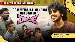 Writing process  of dude | Interactive session | keerthishwaran | purecinema |Tamilstudio #dude