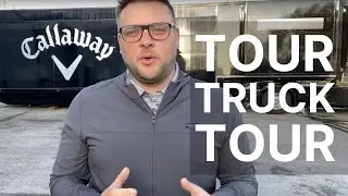 What Happens on the Callaway Tour Truck