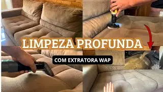 MEU SOFÁ FICOU NOVO 😱! Guia definitivo de como usar a extratora WAP ✨ P E R F E I T O