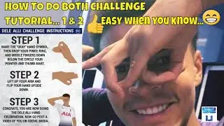 HOW TO DO THE DELE ALLI CHALLENGE 2 👌🖖 Easy when you know how 😉