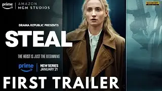 Steal &ndash; Official Trailer | Sophie Turner Heist Thriller | Prime Video #StealSeries