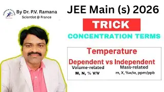 Trick: Concentration Terms|Temperature Dependent vs Independent|JEE Main(s) 2026 🔥