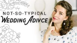 What NOT to do at your Wedding! 👰  | Not Your Typical Advice | The Boyer Sisters