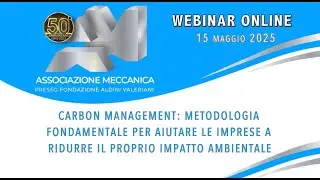 CARBON MANAGEMENT: METODOLOGIA PER AIUTARE LE IMPRESE A RIDURRE IL PROPRIO IMPATTO AMBIENTALE