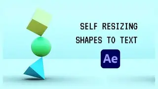 Self Resizing Shapes to Text  - Auto Circle Scaling and Positioning with Text using After Effects