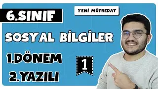 6.Sınıf Sosyal Bilgiler 1.Dönem 2.Yazılı | Yeni Müfredat