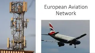European Aviation Network (EAN) Explained with Ground Based Mast Example