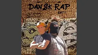 Dansk Rap (Pt.1)