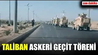 AFGANİSTAN TALİBAN ASKERİ GE&Ccedil;İT T&Ouml;RENİ