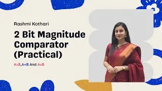 Magnitude comparator# tutorial#b.tech#digital#electronics#experiment#practical#mca#education#ic#gate