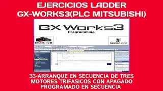 33-ARRANQUE EN SECUENCIA DE TRES MOTORES TRIFASICOS CON APAGADO PROGRAMADO EN SECUENCIAL