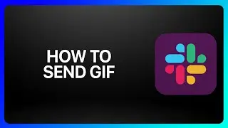 How To Send Gif In Slack Tutorial