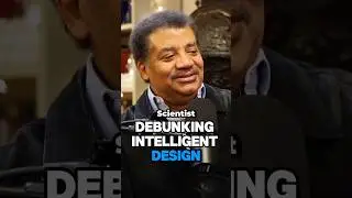 Debuking Intelligent Design w/Neil deGrasse Tyson