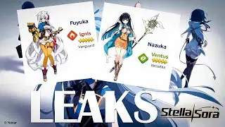 UPCOMING CHARACTERS from STELLA SORA‼️