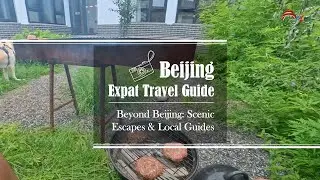 Beijing Expat Travel Guide&mdash;Beyond Beijing: Scenic Escapes & Local Guides