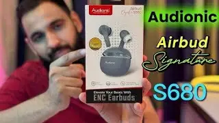 AUDIONIC SIGNATURE S680 review and unboxing