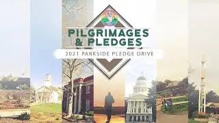 Pilgrimages & Pledges Teaser - 2021 Pledge Drive