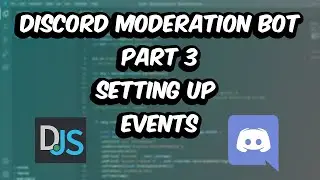 Discord Moderation Bot Setting up Events