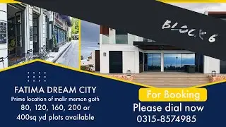 Fatima Dream city Block 6 #memongoth #property