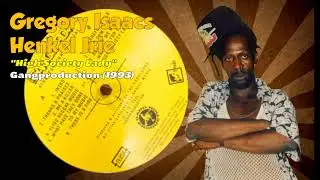 Gregory Isaacs/Henkel Irie - High Society Lady (Gangproduction) 1993