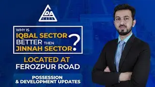 LDA City Lahore | Jinnah Block | Iqbal Block | Development Updates | Lahore Real Estate
