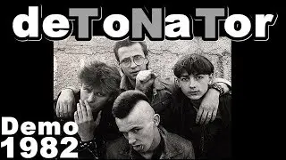 DETONATOR  -  Demo 1982