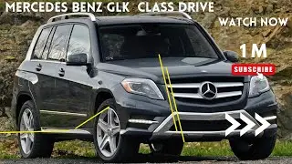 Mercedes GLK  Road Test Driving Around GLK Class Driving Around