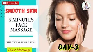 Beginner Face Massage for Smooth Skin | Day-3 | हिंदी में | Natural Glow & Youthful Look. No Stretch