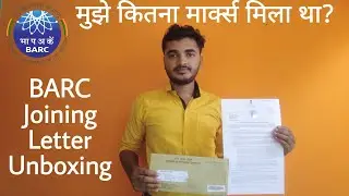 My 1st Job in BARC | BARC Joining Letter | BARC Stipendiary Trainee Offer Letter| BARC Exam Strategy