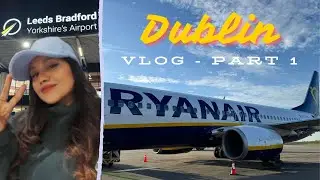How to pack for RyanAir flight | Dublin Vlog (Part 1) | Travel Hacks | Minimalist Packing