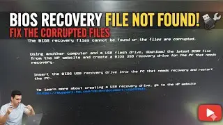 The BIOS Recovery File Cannot be Found Or The Files Corrupted Problem Solved 