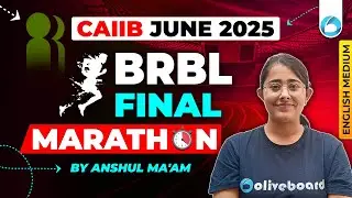CAIIB BRBL Final Marathon | All Modules in ONE SHOT | CAIIB June 2025 | CAIIB BRBL Marathon English