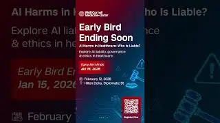 Early Bird Ends Jan 15 &ndash; AI Harms in Healthcare Symposium