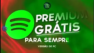SPOTIFY DE GRA&Ccedil;A PARA SEMPRE NO SEU PC! PREMIUM FREE 🔥​🔥​ (Tutorial definitivo) (TioSilvaa)