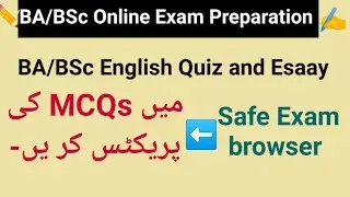 BA BSc English MCQs Paratice in safe Exam browser | BA BSc online Exam 2020 preparation