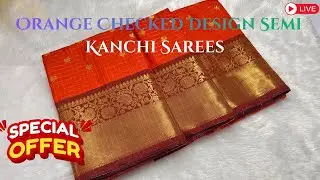 Trending Orange Checked Semi Kanchi Sarees Special Offer #elampillai #newcollection #special #live