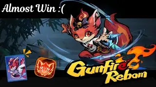 Gunfire Reborn - Li - Ult Build - Reincarnation 10 Run - Almost won :(