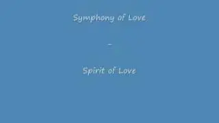 Symphony of Love - Spirit of Love (Original Mix)
