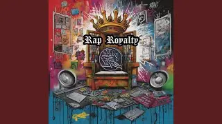 Rap Royalty