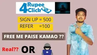RUPEE4CLICK REVIEW in detai || REAL OR SCAM?? KAISE MILENGE PAISE?