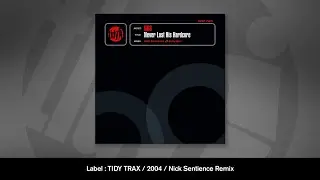NRG - Never Lost His Hardcore (Nick Sentience Remix)