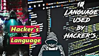 10 Programming Languages Used by Hacker's | @factocod5443
