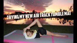 TUMBLING ON MY NEW AIR TRACK  | TUMBLE TRACK | TUMBLE AIR TRACK