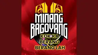 Kok Ka Berang Berang Lah