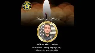 Fallen Hero Alert: Officer Matt Juniper