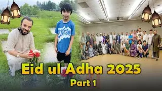 Eid ul Adha 2025 Celebrations & Message of Sacrifice 🐑 Vlog Part 1 | Grave Visit Masood Khalid Vlogs